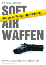 Plakat der Präventionskampagne "Soft Air Guns"