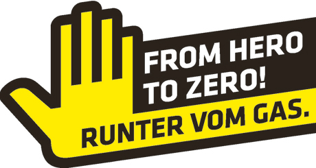 From Hero to Zero! Runter vom Gas.