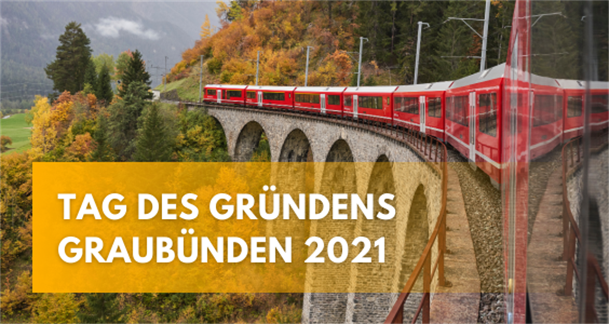 Tag des Gründens Graubünden 2021