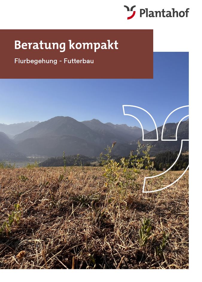 Beratung kompakt - Flurbegehung Futterbau