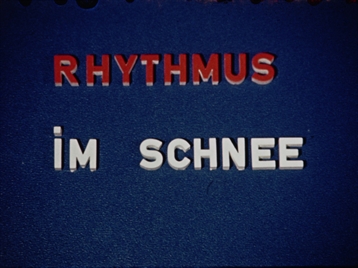 Skifilm Rhythmus im Schnee (1960er Jahre)