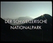 Der schweizerische Nationalpark (1995)